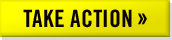 TAKE ACTION