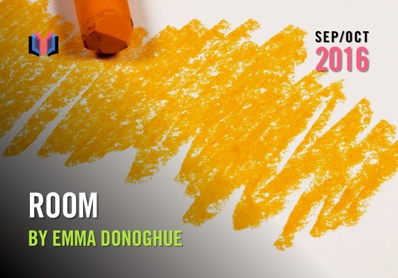 Room by Emma Donoghue