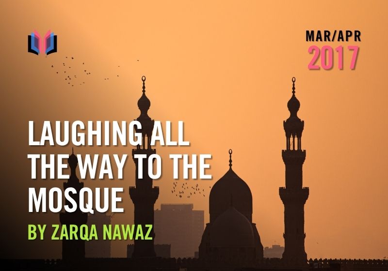 Laughing All the Way to the Mosque by Zarqa Nawaz