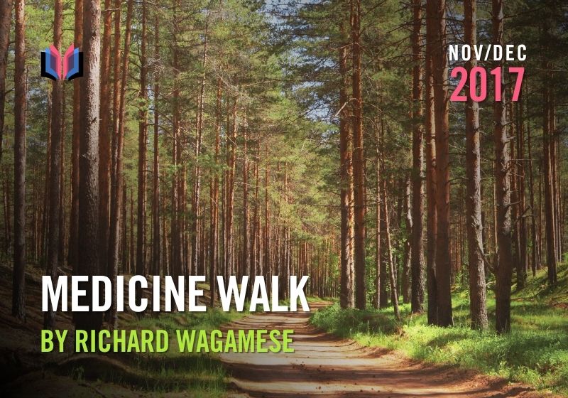 Medicine Walk by Richard Wagamese