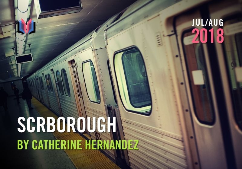 Scarborough by Catherine Hernandez