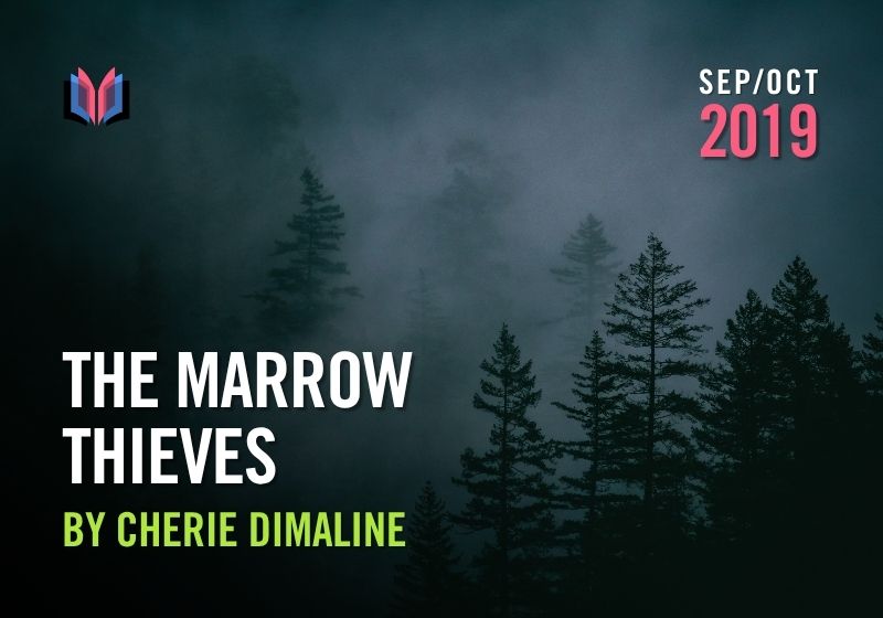 The Marrow Thieves by Cherie Dimaline