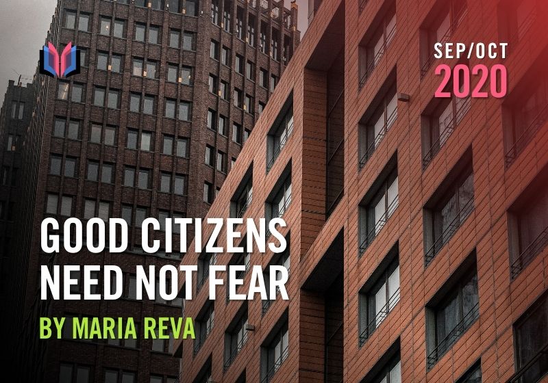 Good Citizens Need Not Fear by Maria Reva