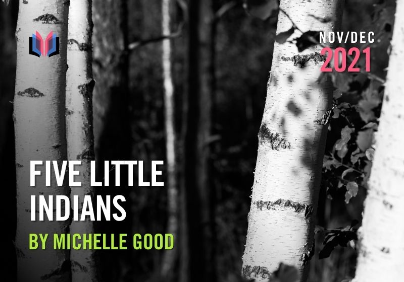 Five Little Indians By Michelle Good