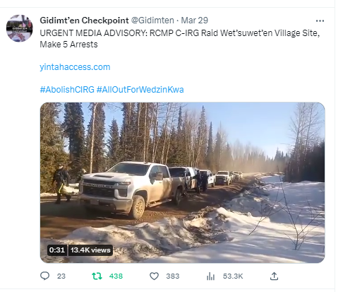 A tweet by Gidimt'en Checkpoint on March 29 about an RCMP raid and arrests in Wet'suwet'en territory.