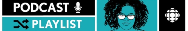 CBC Podcast Playlist logo