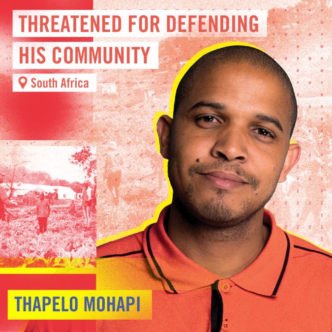 Thapelo Mohapi, South Africa: Threatened for Defending his Community