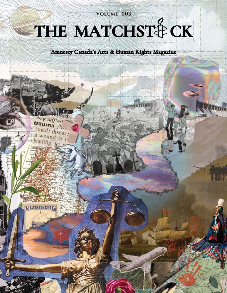 The Matchstick Volume 3 magazine cover - Amnesty International Canada's Arts & Human Rights Magazine