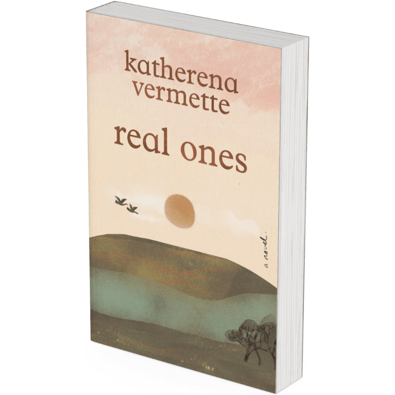 Real Ones by Katherena Vermette